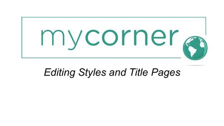 Editing Styles and Title Pages. Editing Styles Short & Sweet Professional True Essence Title Pages.