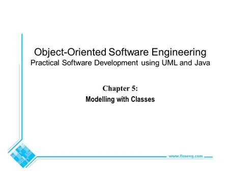 Chapter 5: Modelling with Classes