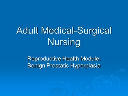 Adult Medical-Surgical Nursing