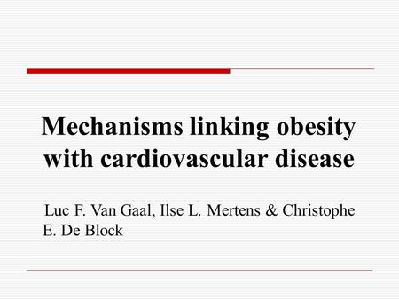 Mechanisms linking obesity with cardiovascular disease