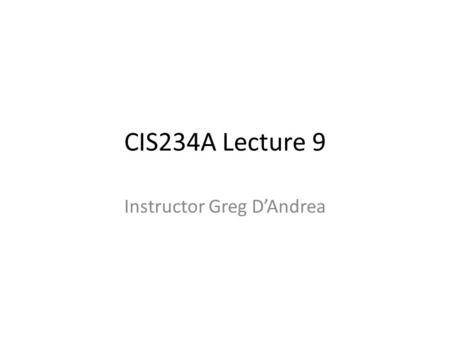 CIS234A Lecture 9 Instructor Greg D’Andrea. Working with Table's Column Groups We've formatted the content of the table columns by modifying the attributes.