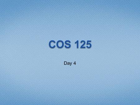 Day 4.  Assignment 1 Due  Assignment 2 Posted Assignment 2 Posted  Due Feb 9:35 AM  3 8:30 AM  Today we will look at creating and using.