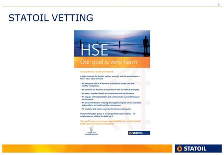 STATOIL VETTING.