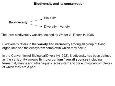 Biodiversity and its conservation