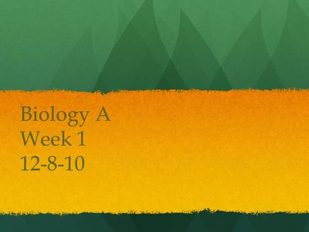 Biology A Week 1 12-8-10 Agenda Books Books Vocab time Vocab time Cell History and Prokaryotes vs Eukaryotes Cell History and Prokaryotes vs Eukaryotes.