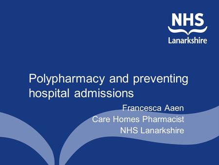 Polypharmacy and preventing hospital admissions