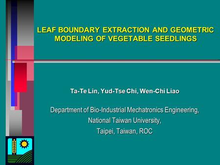 LEAF BOUNDARY EXTRACTION AND GEOMETRIC MODELING OF VEGETABLE SEEDLINGS