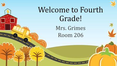 Welcome to Fourth Grade!