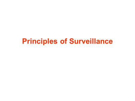 Principles of Surveillance