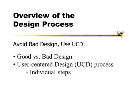 Overview of the Design Process