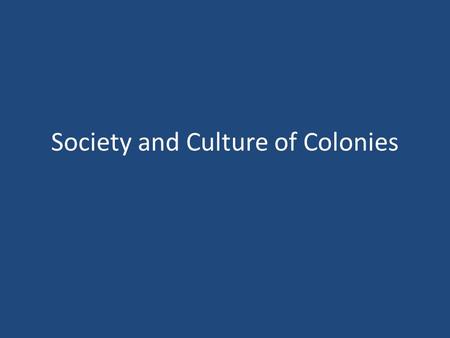 Society and Culture of Colonies. Founding of Georgia Problems between Northern Spanish territory in Florida and South Carolina James Oglethorpe: – Military.