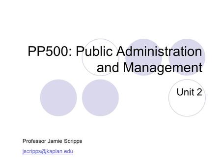 PP500: Public Administration and Management