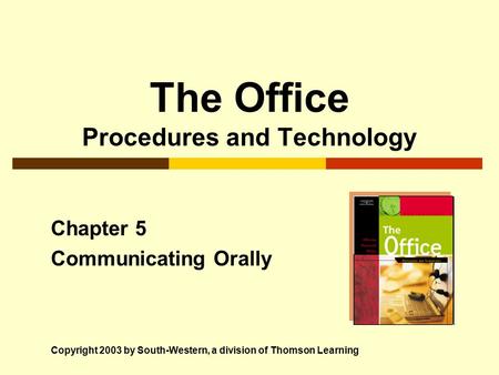 The Office Procedures and Technology