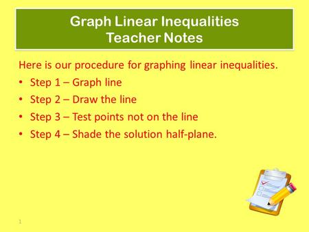 Graph Linear Inequalities Teacher Notes