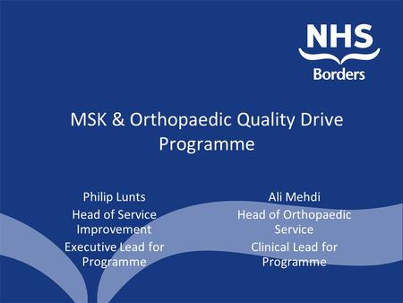 MSK & Orthopaedic Quality Drive Programme