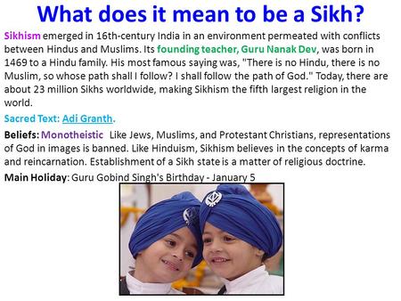 What does it mean to be a Sikh?