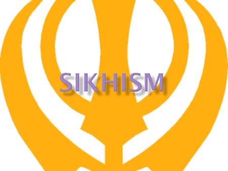 There are over 20 million Sikhs in the world today, most of which live in the Punjab district, in modern day India. Sikhism was founded in the 15 th century.