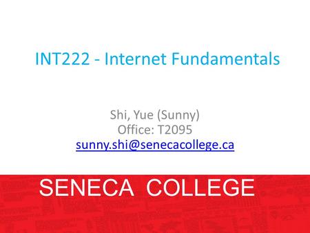 INT222 - Internet Fundamentals