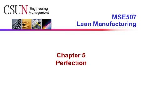 MSE507 Lean Manufacturing