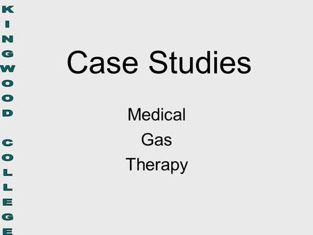 Case Studies Medical Gas Therapy. Case Study #1 Mr. Johnson arrives in the ER after a car accident. He is 25 years old and has no Hx of lung disease.