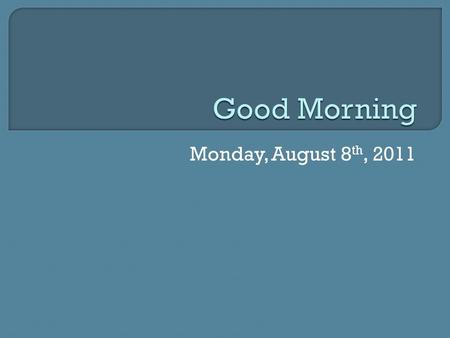 Monday, August 8 th, 2011.  Normal cycle lasts: 26 to 30 days, but may vary from 21 to 35 days  Normal menstrual flow lasts: 3 to 7 days A period.