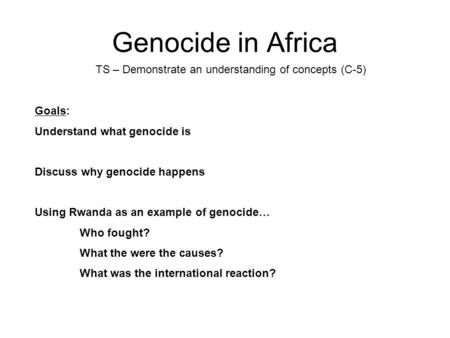 TS – Demonstrate an understanding of concepts (C-5)