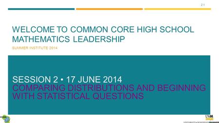 Welcome to Common Core High School Mathematics Leadership