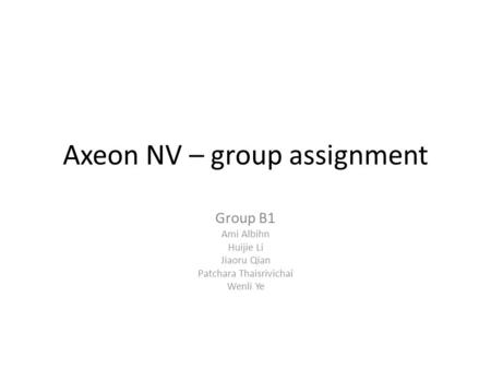 Axeon NV – group assignment