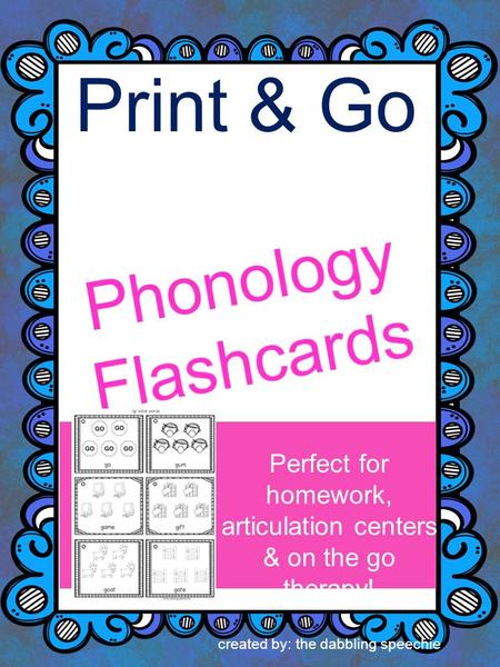 Print & Go Perfect for homework, articulation centers & on the go therapy! created by: the dabbling speechie.