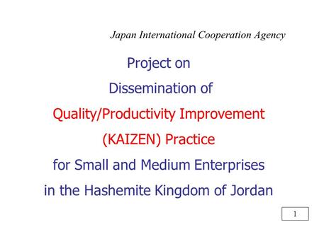 Japan International Cooperation Agency