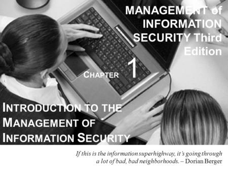 Introduction to the Management of Information Security