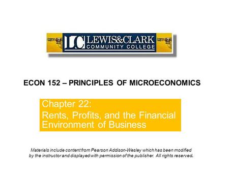 Chapter 22: Rents, Profits, and the Financial Environment of Business