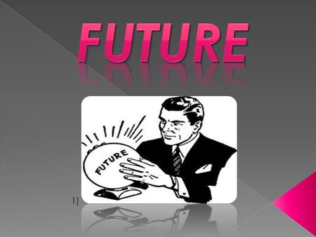 My future, I hope that it will be interesting, normal and full of success. I think that I will not live on the street or under a bridge, but I will be.