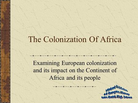 The Colonization Of Africa