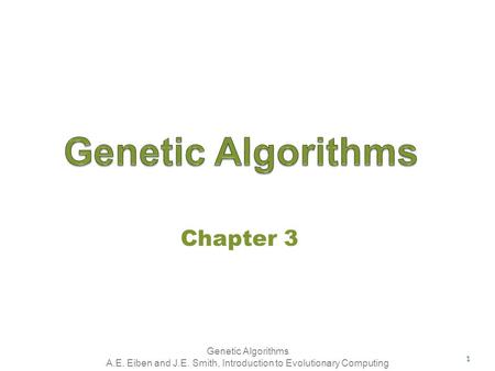 Genetic Algorithms Chapter 3.