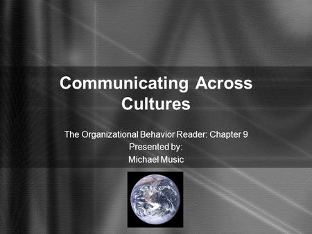 Communicating Across Cultures