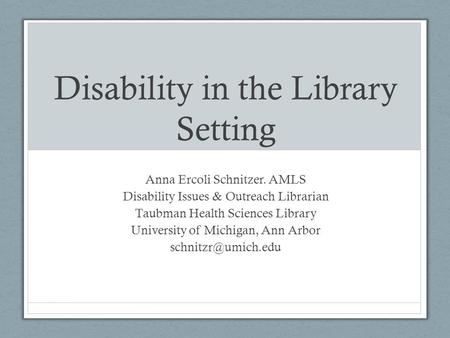 Disability in the Library Setting