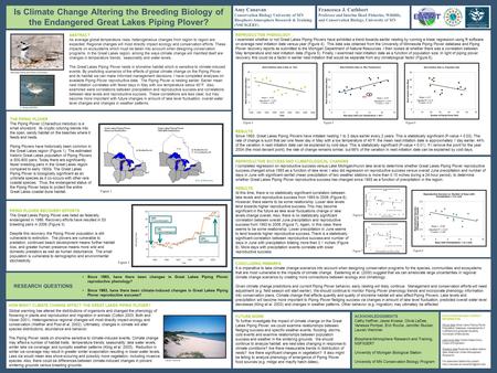 Since 1993, have there been changes in Great Lakes Piping Plover reproductive phenology? Since 1993, have there been climate-induced changes in Great Lakes.