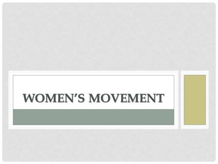 WOMEN’S MOVEMENT. LOWELL MILLS Some were not over ten years old; a few were in middle life, but the majority were between the ages of sixteen and twenty­-