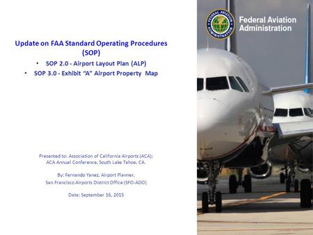 Focus Points Airport Layout Plan (ALP) Overview ALP Guidance