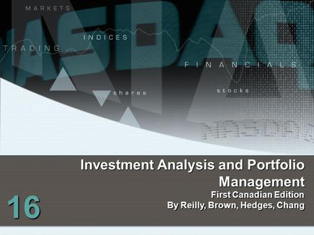 16 Investment Analysis and Portfolio Management First Canadian Edition