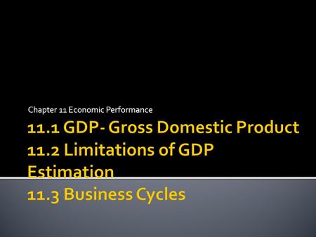 Chapter 11 Economic Performance