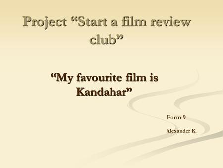 Project “Start a film review club”