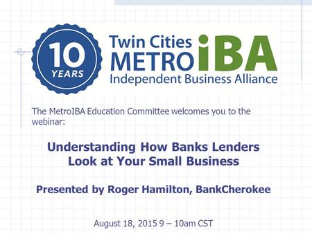 Understanding How Banks Lenders Look at Your Small Business