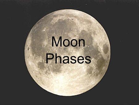 Moon Phases. Revolution and Rotation The moon slowly rotates on its own axis every 27.3 days It revolves around the Earth every 27.3 days Therefore, a.