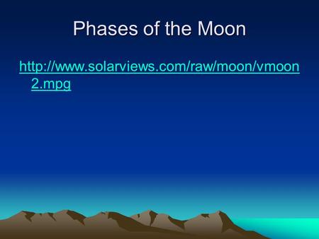 Phases of the Moon  2.mpg.