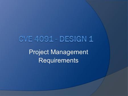 Project Management Requirements