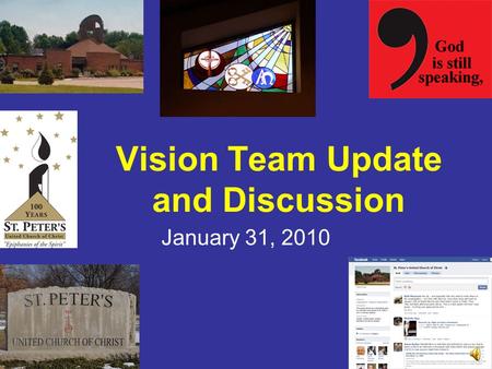 Vision Team Update and Discussion January 31, 2010.