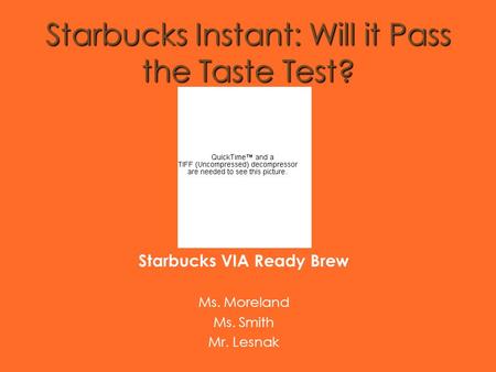 Starbucks Instant: Will it Pass the Taste Test?