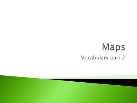 Vocabulary part 2.  It was a supercontinent from the Mesozoic and Paleozoic eras.